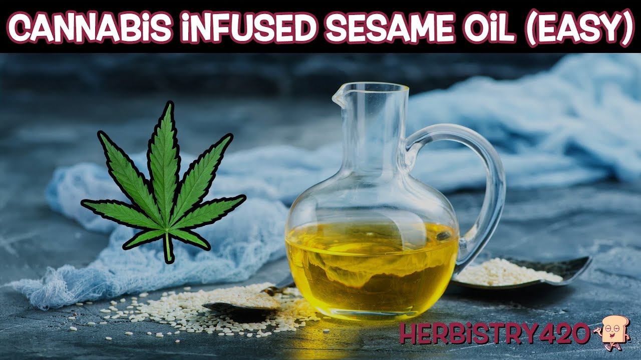 Cannabis Infused Sesame Oil Recipe: 5 Best Tips