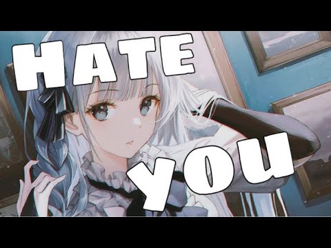 Nightcore - Hate you (Lyrics) // Jim Yosef & RIELL