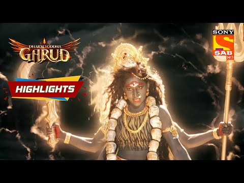 Dharm Yoddha Garud - Ep 23 | Highlights | धर्म योद्धा गरुड़