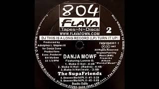 Danja Mowf (f. Lonnie B.) - Make It Hot
