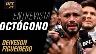 Entrevista de Octógono com Deiveson Figueiredo | UFC 270