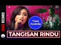 Yuni Ayunda Tangisan Rindu Official Music Video
