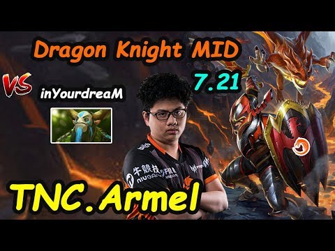TNC Armel - [DragonKnight] MID IMBA HERO vs inYourdreaM [NatureProphet] Dota 2 7.21 Rank