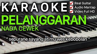 Download lagu GuyonWaton - Pelanggaran Karaoke Nada Cewek / Wanita mp3