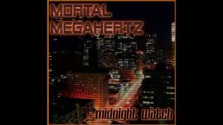 Mortal Megahertz - Crime Is A Disease