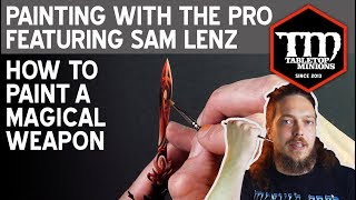 How to Paint a Magical Weapon - Painting With the Pro