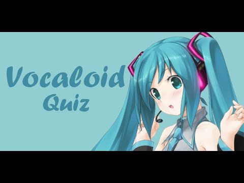 Vocaloid Quiz video thumbnail