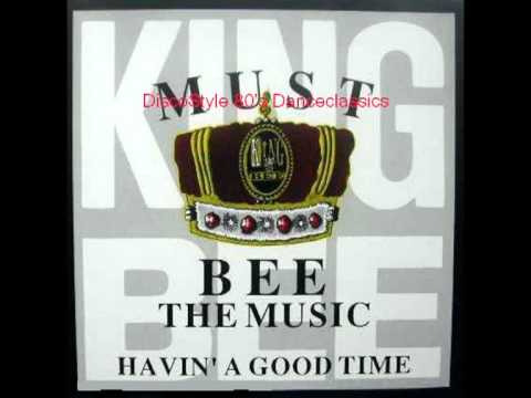 king bee - must bee the music