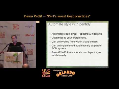 2016 -‎Perl's Worst Best Practices‎ - Daina Pettit