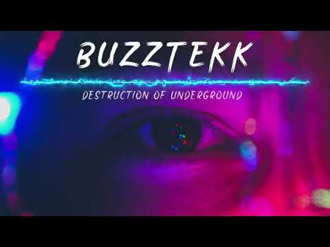 BuzzTekk - Destruction Of Underground | HARDTEKK | [HD]