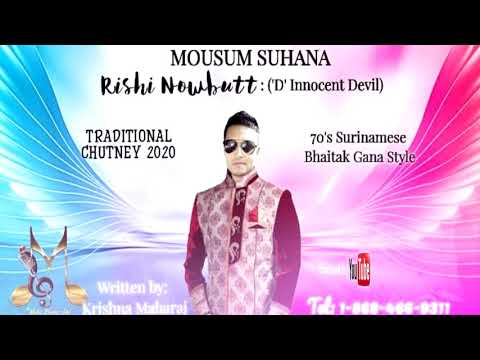 Rishi Nowbutt (D Innocent Devil) - Mousum Hai Suhana (2k20 Traditional Chutney)