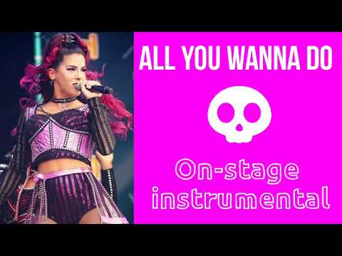 All you wanna do (On-stage instrumental)