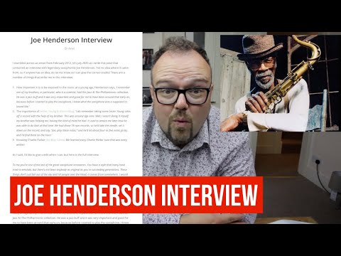 Joe Henderson Interview