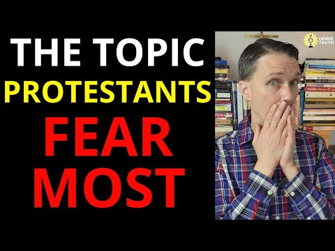 Catholic Church vs Protestant (The Topic Protestants fear Most)