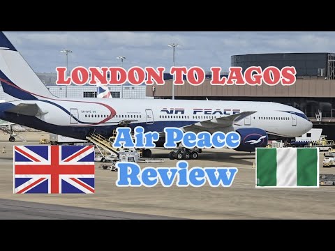 Air Peace Flight Review. London Gatwick Airport to Lagos International Airport