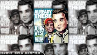 John West Feat. Big Sean - Already There