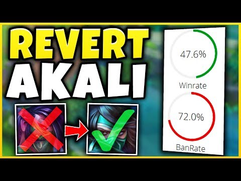 The Akali Rework Isn’t Working.  Should Riot REVERT/REWORK Her AGAIN?