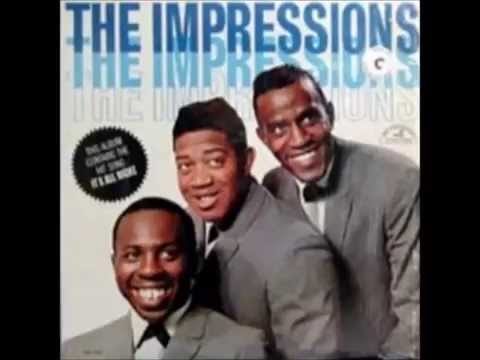 The Impressions  "It's All Right"