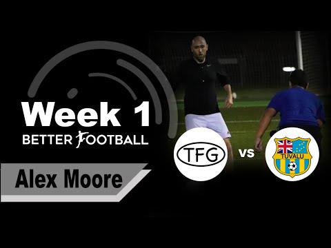 TFG vs Tuvalu FC - W1/Mens/Alex Moore