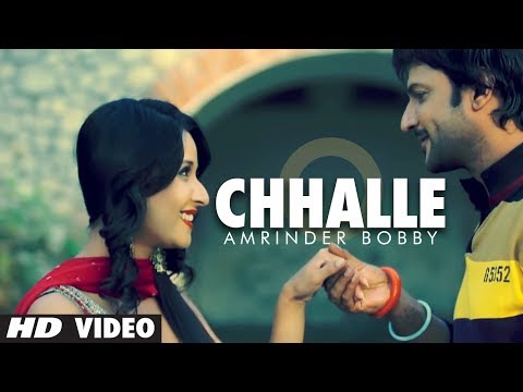 Chhalle Toh Vee Jaayengi Full Video Song | Amrinder Bobby | "New Punjabi Song 2013"