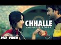 Chhalle Toh Vee Jaayengi Full Video Song Amrinder Bobby New Punjabi Song 2013