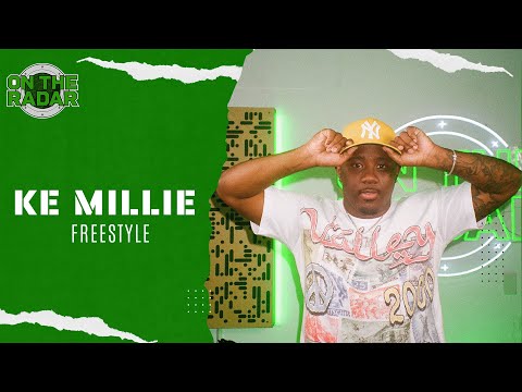 The Ke Millie "On The Radar" Freestyle