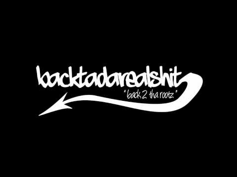 BACKTADAREALSHIT - SOME REAL SHIT [2008]