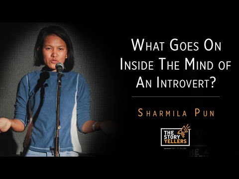 Ms. Sharmila Pun (Solo Traveller): What Goes On Inside the Mind of An Introvert? :The StoryYellers