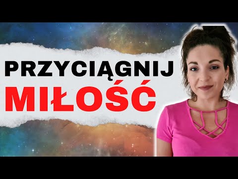Przyciągnij miłość!!  Medytacja Miłości ❤️ w 21 DNI!