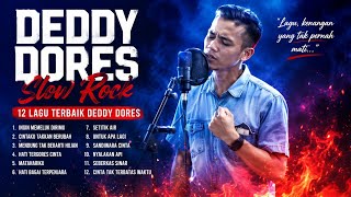 Download lagu 12 Best Legendary Songs‼️ Deddy Dores - Ingin Memeluk Dirimu (Full Album Rock Version) mp3