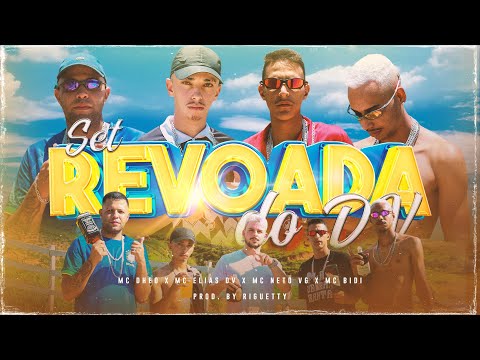 SET REVOADA DO DV - MC’s Dheo, Elias DV, Neto VG & Bidi.