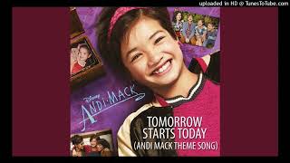 Sabrina Carpenter - Tomorrow Starts Today (Andi Mack Theme Song) (From “Andi Mack”) (Instrumental)