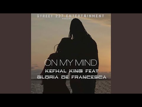 On My Mind (feat. Gloria de Francesca)