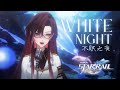 【COVER】 Honkai: Star Rail - 'WHITE NIGHT' (Chinese Version) by Krystalize Moon
