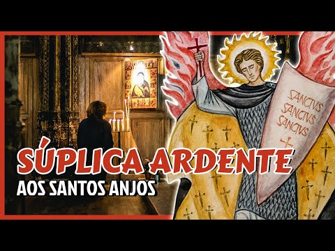 Súplica Ardente aos Santos Anjos