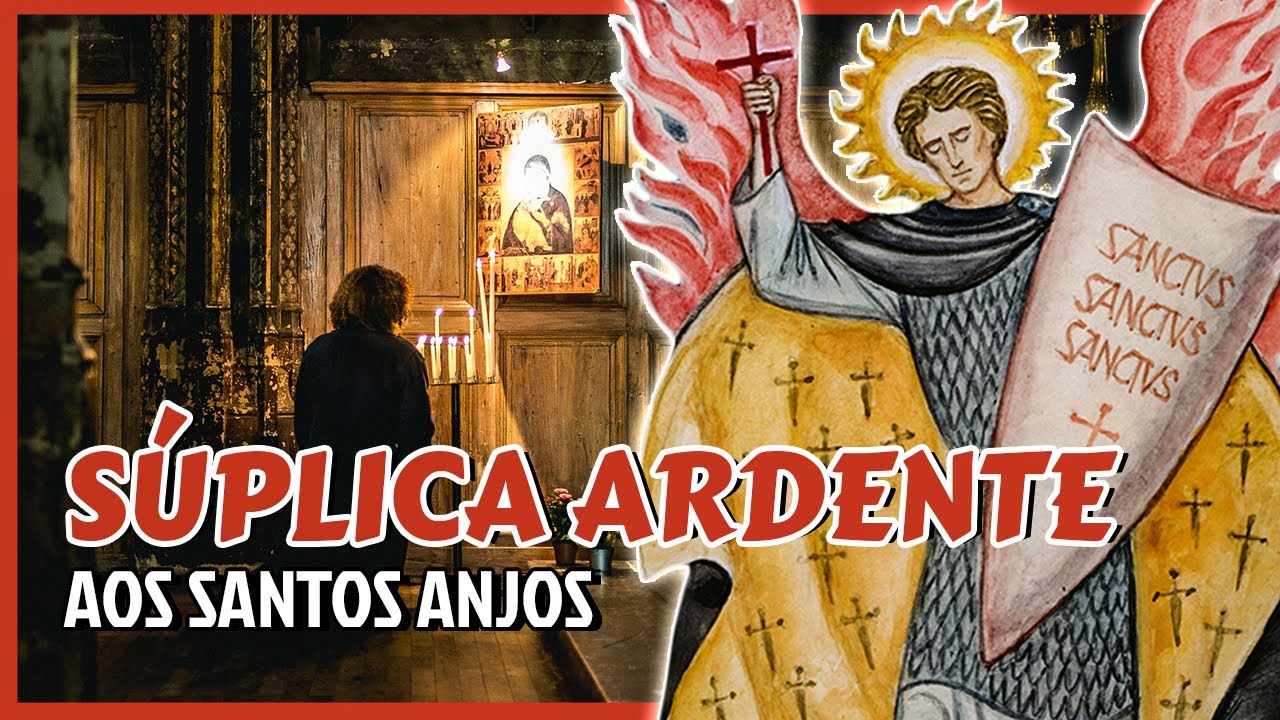 Súplica Ardente aos Santos Anjos