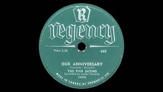 The Five Satins: Our Anniversary (1957)