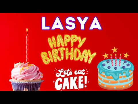 Happy Birthday Lasya, Birthday of Lasya, Best Birthday Wishes, hbd