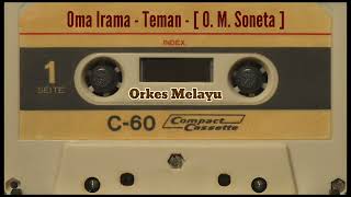 Download lagu Oma Irama - Teman - [ O. M. Soneta ] mp3