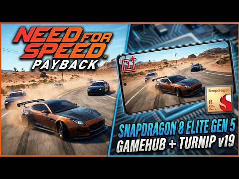 Need for Speed Payback on Snapdragon 8 Elite Gen 5 with the new Turnip Drivers!