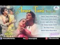 Amar Tumi Bengali Film Prosenjit Chatterjee And Farah Naaz Jukebox Best Bengali Movie Songs
