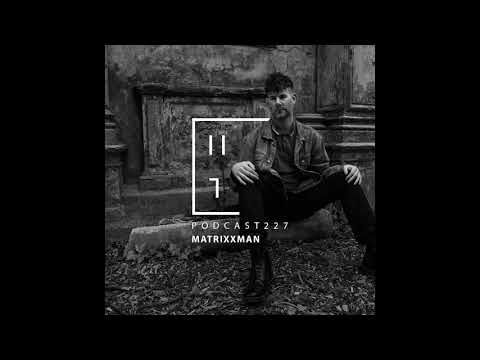 Matrixxman - HATE Podcast 227