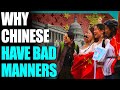 How Traditional Culture Is Destroyed Explains Why Chinese Have Bad Manners