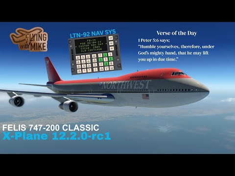 |XP12.2.0-r1| LTN-92 Navigation| KSEA SEATAC, Wa to KMSP Minneapolis, MN| Felis 747-200|