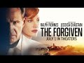 The Forgiven | Official Trailer | In Theaters July 1
