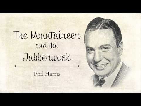 The Mountaineer and the Jabberwock-- Phil Harris