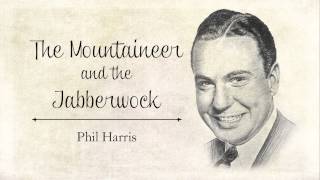The Mountaineer and the Jabberwock-- Phil Harris