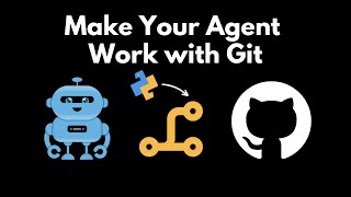 Make Your Agent Work With Git