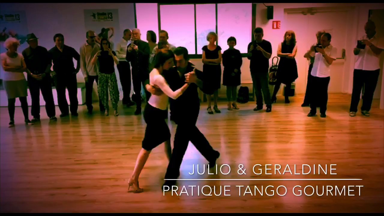 Pratique Tango Gourmet Julio Luque & Géraldine Giudicelli