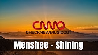 Menshee - Shining video
